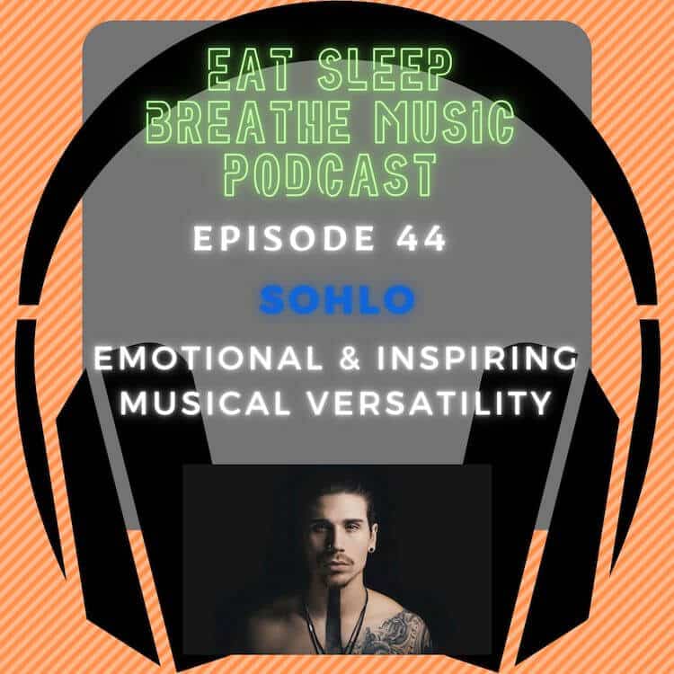 Photo of black headphones with the words "Episode 44: SOHLO: Emotional and Inspiring Musical Versatility”